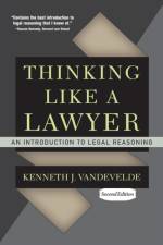 Thinking Like a Lawyer af Kenneth J. Vandevelde