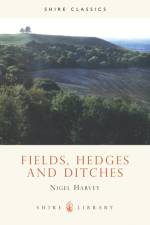 Fields, Hedges and Ditches af Nigel Harvey