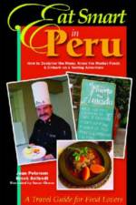 Eat Smart in Peru af Joan Peterson