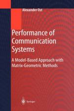 Performance of Communication Systems af Alexander Ost