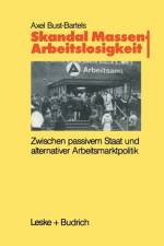 Skandal Massenarbeitslosigkeit af Axel Bust-Bartels