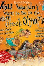You Wouldn't Want To Be In The Ancient Greek Olympics! af Michael Ford