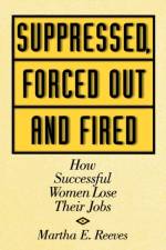 Suppressed, Forced Out and Fired af Martha Reeves