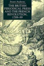 The British Periodical Press and the French Revolution 1789-99