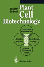 Plant Cell Biotechnology af Rudolf Endress
