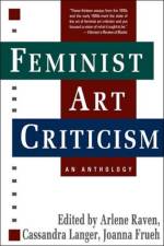 Feminist Art Criticism af Arlene Raven