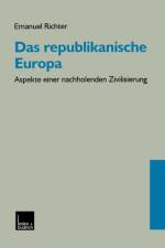 Das Republikanische Europa af Emanuel Richter