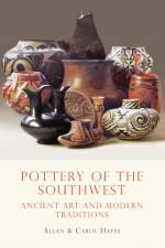 Pottery of the Southwest af Carol Hayes