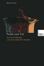 Politik Und Tod af Werner Kremp