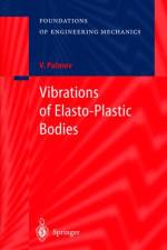 Vibrations of Elasto-Plastic Bodies af Vladimir Palmov