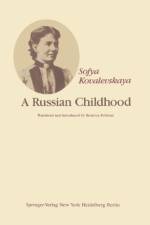 A Russian Childhood af S. Kovalevskaya