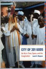 City of 201 Gods af Jacob Olupona