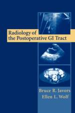 Radiology of the Postoperative GI Tract af Bruce R. Javors