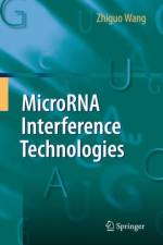 MicroRNA Interference Technologies af Zhiguo Wang