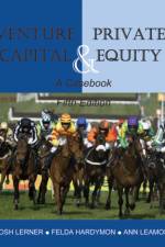 Venture Capital and Private Equity af Josh (Harvard Business School and National Bureau of Economic Research) Lerner