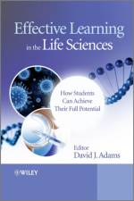 Effective Learning in the Life Sciences af Dj Adams