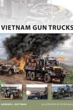 Vietnam Gun Trucks af Gordon L. Rottman