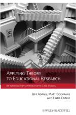 Applying Theory to Educational Research af J Adams