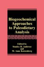 Biogeochemical Approaches to Paleodietary Analysis