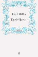 Dark Horses af Karl Miller