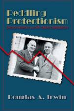 Peddling Protectionism af Douglas A. Irwin
