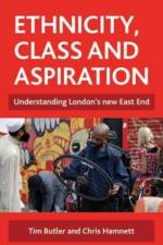 Ethnicity, class and aspiration af Tim Butler