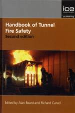 Handbook of Tunnel Fire Safety af Alan Beard