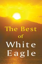 The Best of White Eagle af White Eagle