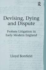 Devising, Dying and Dispute