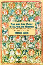 Time and Life Cycle in Talmud and Midrash af Nissan Rubin