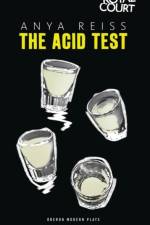 The Acid Test af Anya (Author) Reiss