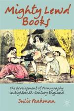 Mighty Lewd Books af J. Peakman
