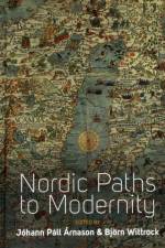 Nordic Paths to Modernity