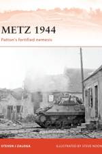 Metz 1944 af Steven J. Zaloga