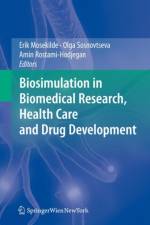 Biosimulation in Biomedical Research, Health Care and Drug Development