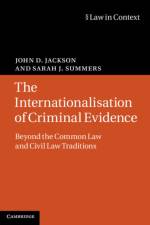 The Internationalisation of Criminal Evidence