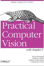 Practical Computer Vision with SimpleCV af Kurt Demaagd