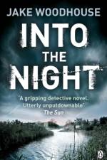 Into the Night