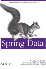 Spring Data: The Definitive Guide af Jon Brisbin