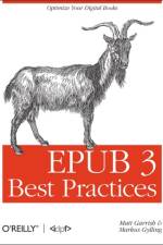 EPUB 3 Best Practices af Matt Garrish