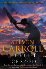 The Gift of Speed af Steven Carroll