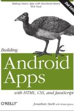 Building Android Apps with HTML, CSS, and JavaScript