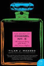 The Secret of Chanel No. 5 af Tilar J Mazzeo