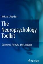 The Neuropsychology Toolkit af Richard L. Wanlass