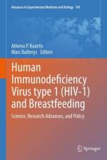 Human Immunodeficiency Virus type 1 (HIV-1) and Breastfeeding