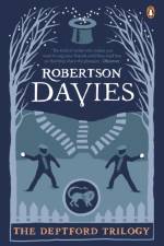 The Deptford Trilogy af Robertson Davies