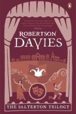 The Salterton Trilogy af Robertson Davies