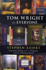 Tom Wright for Everyone af Stephen Kuhrt