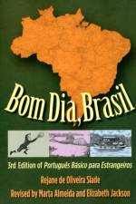 Bom Dia, Brasil af Rejane de Oliveira Slade