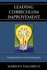 Leading Curriculum Improvement af Marilyn Tallerico